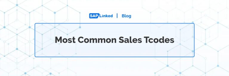 Most Common & Useful Tcodes in SAP Sales